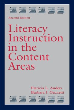 Literacy Instruction in the Content Areas (eBook, ePUB) - Anders, Patricia L.; Guzzetti, Barbara J.