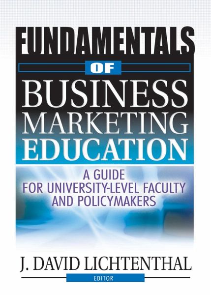 Fundamentals of Business Marketing Education (eBook, ePUB) Fundamentals of Business Marketing Education (eBook, ePUB)