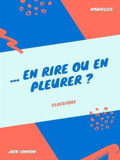 ... En rire ou en pleurer ? (eBook, ePUB)