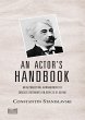 An Actor's Handbook (eBook, ePUB) - Bild 1