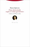 Ética demostrada según el orden geométrico (eBook, ePUB)