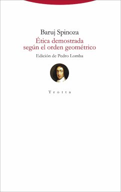 Ética demostrada según el orden geométrico (eBook, ePUB) - Spinoza, Baruj