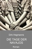 Die Tage der Navajos (eBook, ePUB)