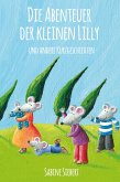 Die Abenteuer der kleinen Lilly und andere Kurzgeschichten (eBook, ePUB)