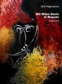 Mit Miles Davis in Maputo (eBook, ePUB)