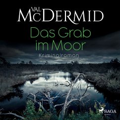 Das Grab im Moor / Karen Pirie Bd.5 (MP3-Download) - McDermid, Val