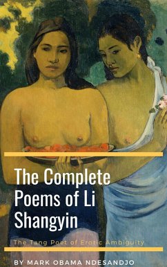 Complete Poems of Li Shangyin (eBook, ePUB) - Obama Ndesandjo, Mark