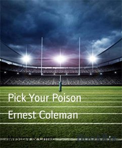 Pick Your Poison (eBook, ePUB) - Coleman, Ernest