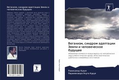 Veganizm, sindrom adaptacii Zemli i chelowecheskoe buduschee - Kurup, Rawikumar;Achuta Kurup, Parameswara