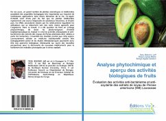 Analyse phytochimique et aperçu des activités biologiques de fruits