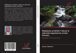 Najlepsze praktyki i lekcje w zakresie ¿agodzenia zmian klimatu - Mwatete, Gibson