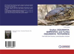 Snakes (SQUAMATA: SERPENTES) and Turtles (SQUAMATA: TESTUDINES)