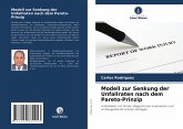 Modell zur Senkung der Unfallraten nach dem Pareto-Prinzip