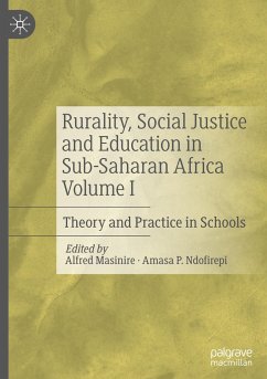 Rurality, Social Justice and Education in Sub-Saharan Africa Volume I