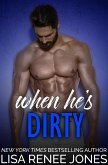 When He's Dirty (Tall, Dark, and Deadly, #11) (eBook, ePUB)