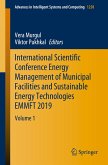 International Scientific Conference Energy Management of Municipal Facilities and Sustainable Energy Technologies EMMFT 2019