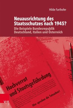 Neuausrichtung des Staatsschutzes nach 1945? (eBook, PDF) - Farthofer, Hilde