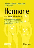 Hormone – ihr Einfluss auf mein Leben (eBook, PDF)