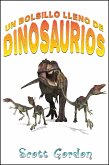 Un Bolsillo Lleno de Dinosaurios (eBook, ePUB)