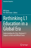 Rethinking L1 Education in a Global Era