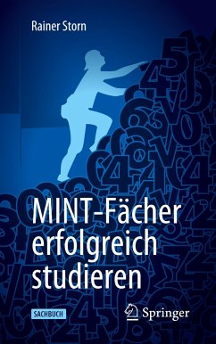 MINT-Fächer erfolgreich studieren - Storn, Rainer