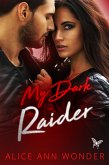 My Dark Raider (eBook, ePUB)