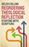 Reordering Theological Reflection (eBook, ePUB)