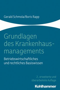 Grundlagen des Krankenhausmanagements (eBook, PDF) - Schmola, Gerald; Rapp, Boris