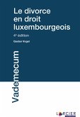 Le divorce en droit luxembourgeois (eBook, ePUB)