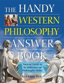 The Handy Western Philosophy Answer Book (eBook, ePUB)