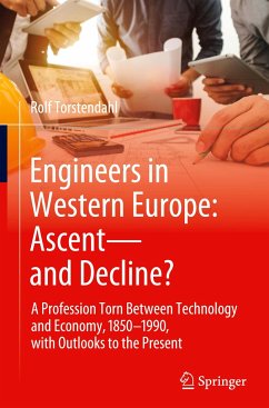 Engineers in Western Europe: Ascent¿and Decline? - Torstendahl, Rolf