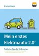 Mein erstes Elektroauto 2.0 - Bild 1