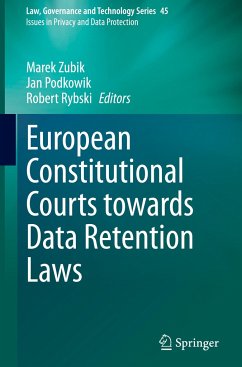 European Constitutional Courts towards Data Retention Laws