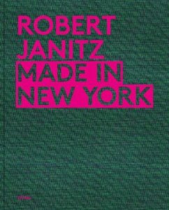 Made in New York - Janitz, Robert