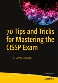 70 Tips and Tricks for Mastering the CISSP Exam