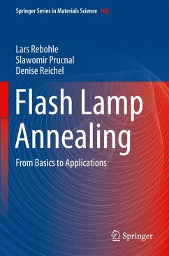 Flash Lamp Annealing - Rebohle, Lars;Prucnal, Slawomir;Reichel, Denise