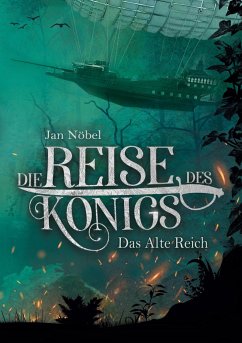 Die Reise des Königs - Nöbel, Jan