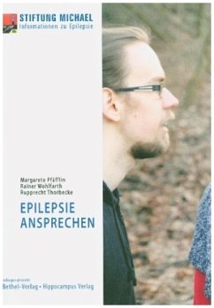 Epilepsie ansprechen - Pfäfflin, Margarete;Wohlfarth, Rainer;Thorbecke, Rupprecht