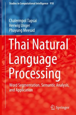 Thai Natural Language Processing - Tapsai, Chalermpol;Unger, Herwig;Meesad, Phayung