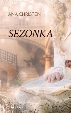 Sezonka - Christen, Ana