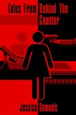 Tales From Behind the Counter (eBook, ePUB)