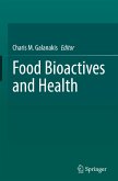 Food Bioactives and Health