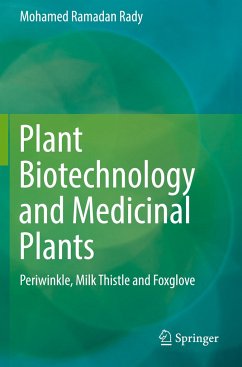 Plant Biotechnology and Medicinal Plants - Rady, Mohamed Ramadan