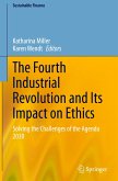 The Fourth Industrial Revolution and Its Impact on Ethics