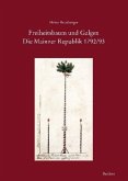 Freiheitsbaum und Galgen. Die Mainzer Republik 1792/93