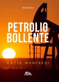 Petrolio bollente (eBook, ePUB)