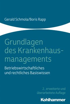 Grundlagen des Krankenhausmanagements (eBook, ePUB) - Schmola, Gerald; Rapp, Boris