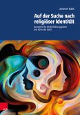 Auf der Suche nach religiöser Identität (eBook, PDF)