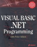 Visual Basic .Net Programming with Peter Aitken [With CDROM]