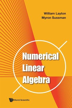 NUMERICAL LINEAR ALGEBRA - William Layton & Myron Sussman